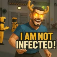 I Am Not Infected!